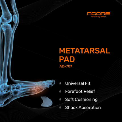 Adore Metatarsal Pad for Metatarsalgia, Plantar Fasciitis & Fat Pad Atrophy | AD-707